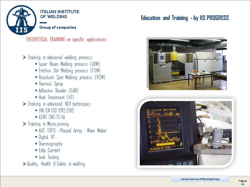 Education and Training - by IIS PROGRESS ITALIAN INSTITUTE OF WELDING Group of companies
